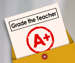 Grade the Teacher words on report card with A Plus as a great score, evaluation or assessment for an educator, trainer, or instructor