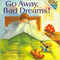 go away bad dream